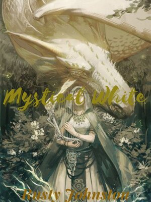 cover image of Mystical White
